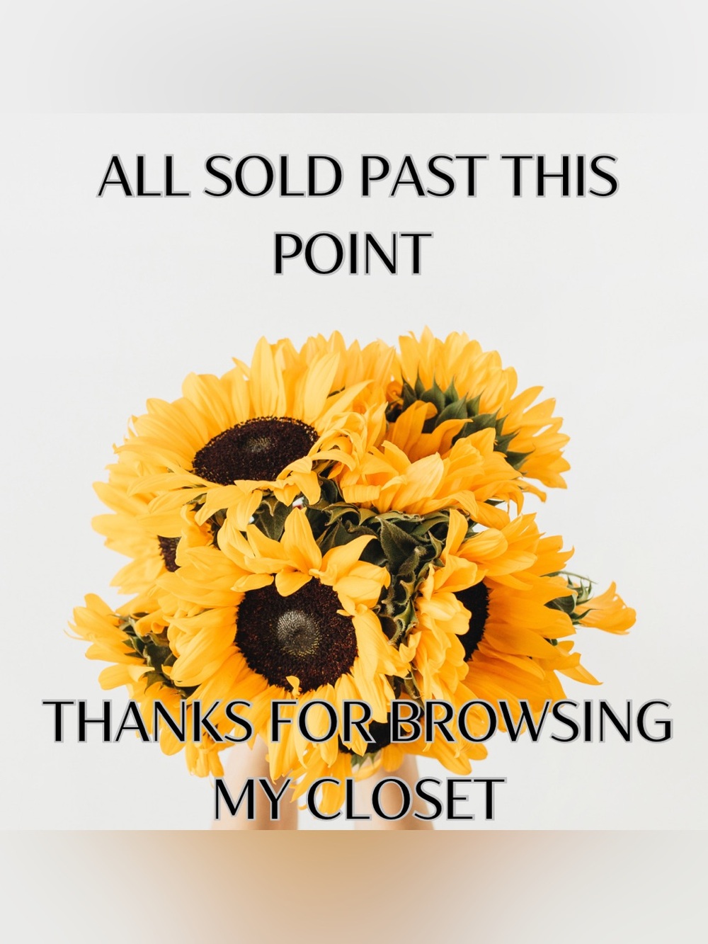 SOLD PAST THIS POINT